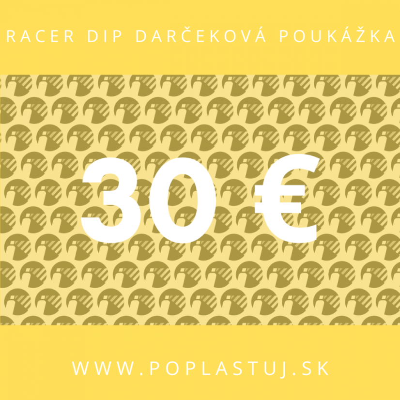 Darčekový poukaz Racer Dip 30 €